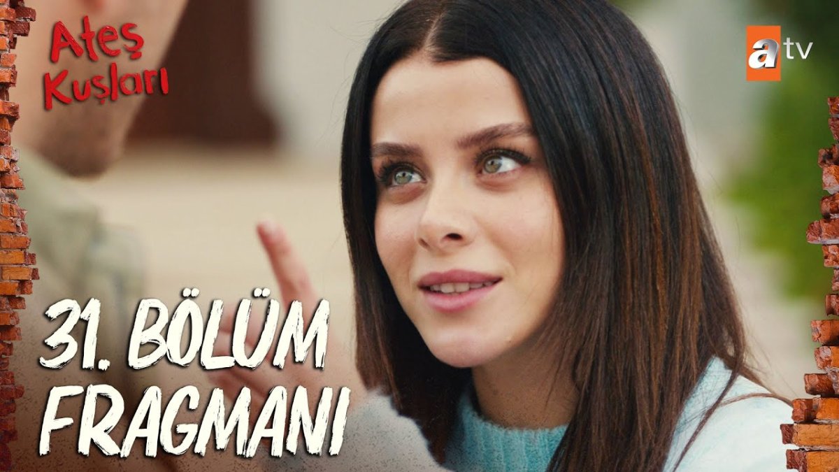 Ateş Kuşları 31 bölüm fragmanı yayınlandı mı Ateş Kuşları yeni bölüm