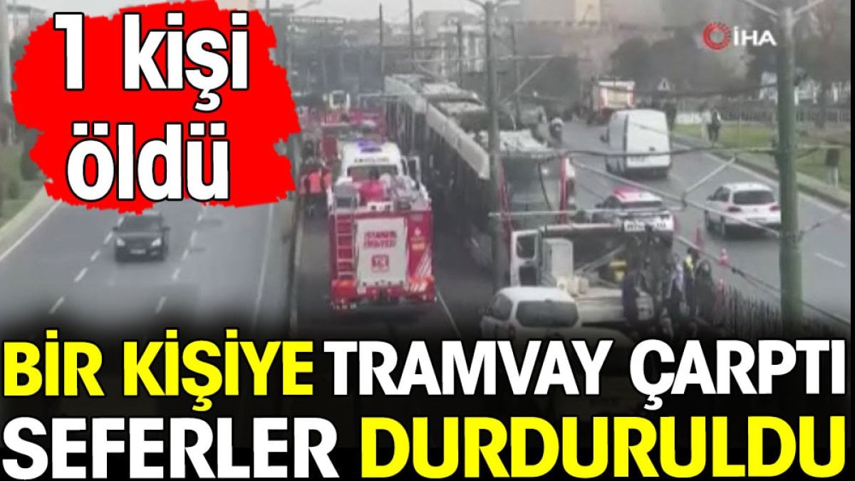 Fla Fla Topkap Da Bir Ki Iye Tramvay Arpt Seferler Durduruldu