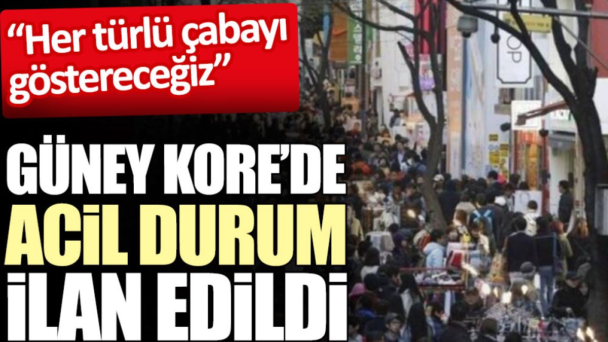 Güney Korede acil durum ilan edildi