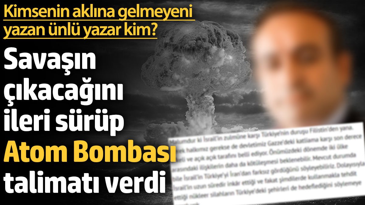 Savaşın çıkacağını ileri sürüp Atom Bombası talimatı verdi Kimsenin