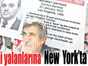 Ermeni yalanlarına New York ta tepki