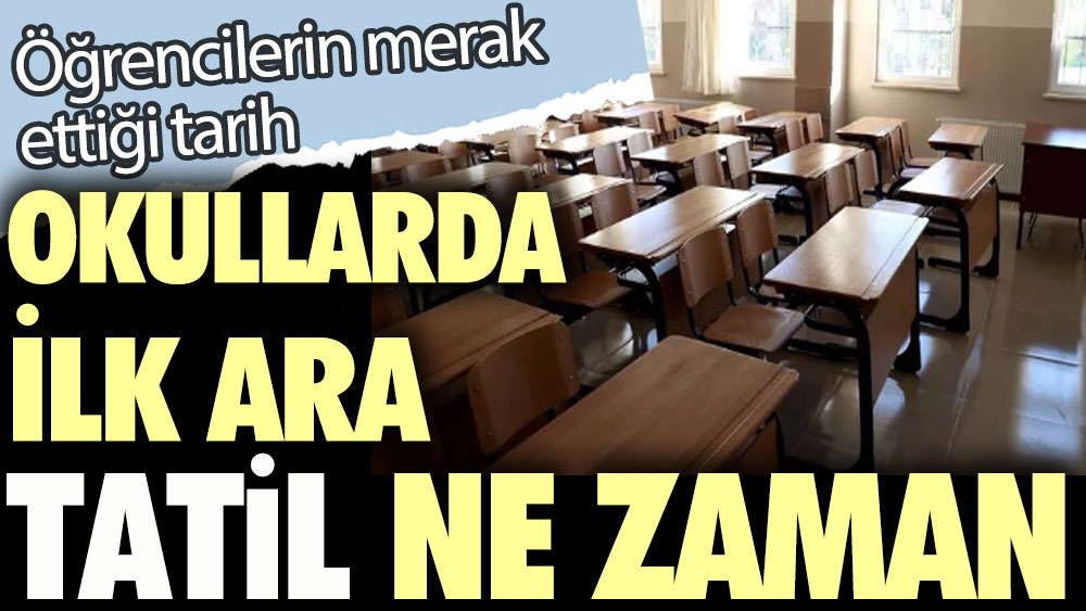 Rencilerin Merak Etti I Tarih Okullarda Ilk Ara Tatil Ne Zaman