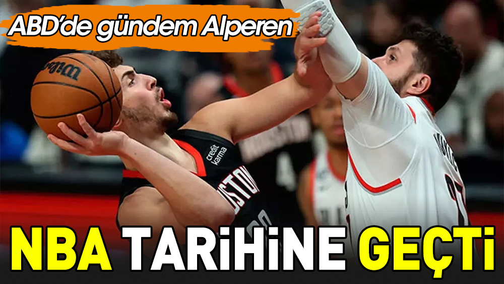 Nba Tarihine Ge En Alperen Eng N Abd De G Ndem Oldu