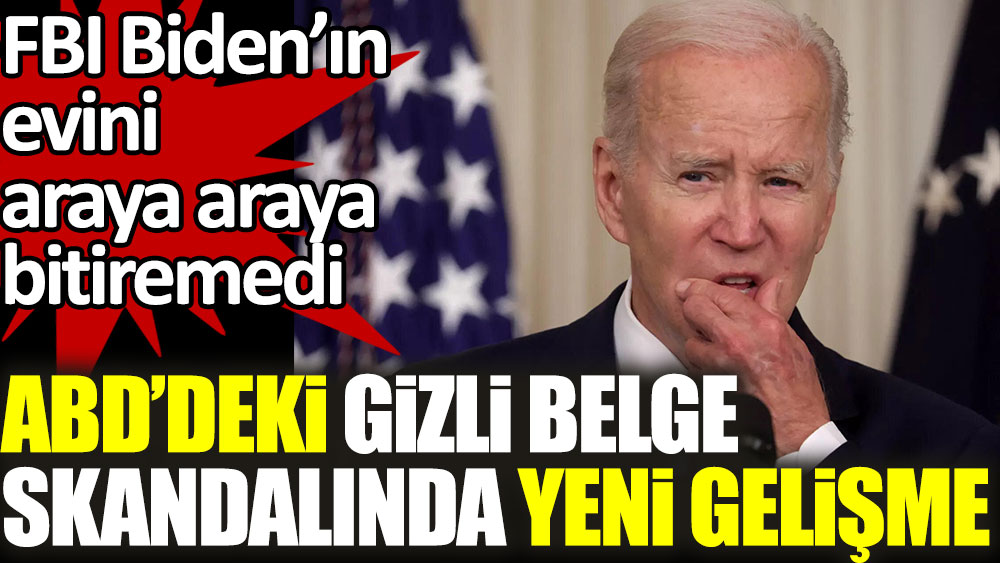 Gizli Belge Skandal Nda Yeni Perde Biden N Evinde Bir Arama Daha