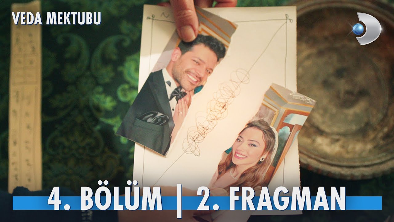 Veda Mektubu yeni bölüm ne zaman Veda Mektubu 4 bölüm 2 fragmanı