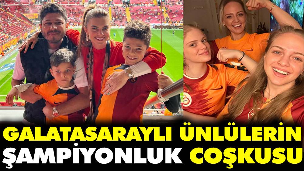 Galatasaraylı ünlülerin şampiyonluk coşkusu 1