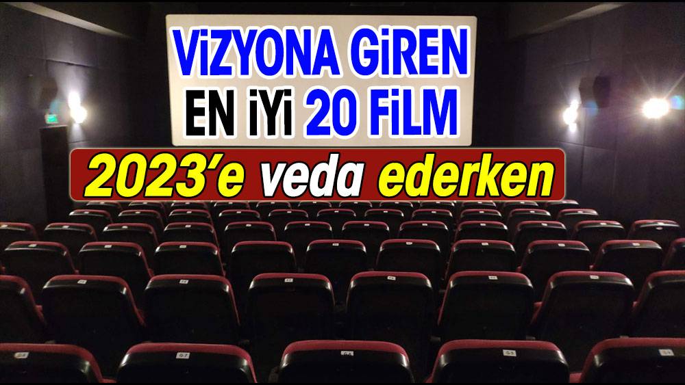 2023'e veda ederken vizyona giren en iyi 20 film 1