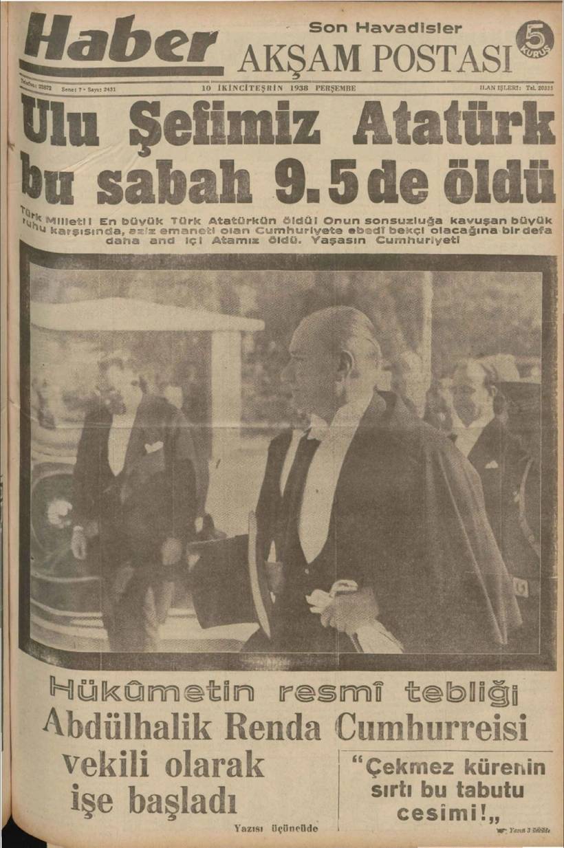 Atatürk'ün ölümü böyle duyuruldu. 10 Kasım 1938'in gazete manşetleri 18