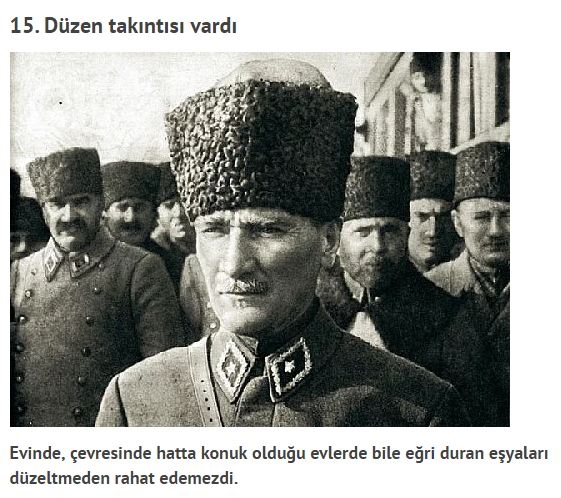 Ulu önderimiz Atatürk'ün bilinmeyen 30 özelliği 15