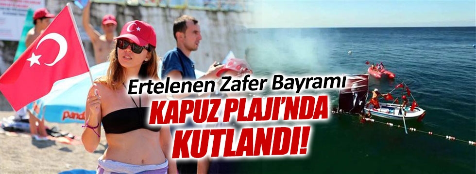 Ertelenen bayram Kapuz Plajı'nda kutlandı 1