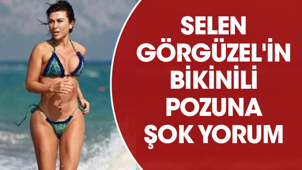 Selen Görgüzel'in bikinili pozuna şok yorum 1