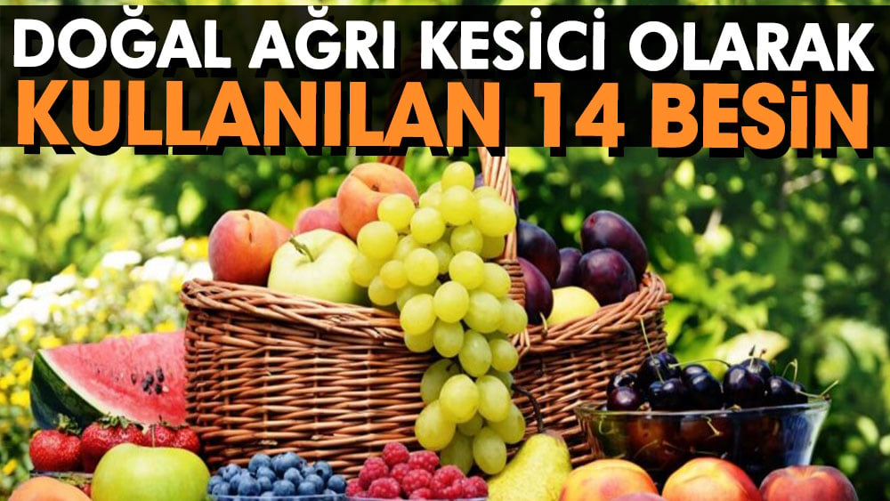 Doğal ağrı kesici olarak kullanılan 14 besin 1