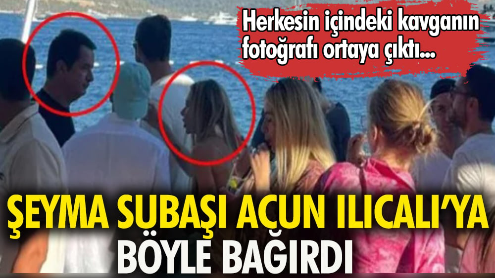 Herkesin içindeki kavganın fotoğrafı ortaya çıktı. Şeyma Subaşı Acun Ilıcalı'ya böyle bağırdı 1