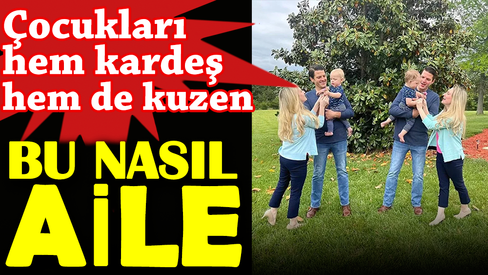 Bu nasıl aile? Çocukları hem kardeş hem de kuzen 1