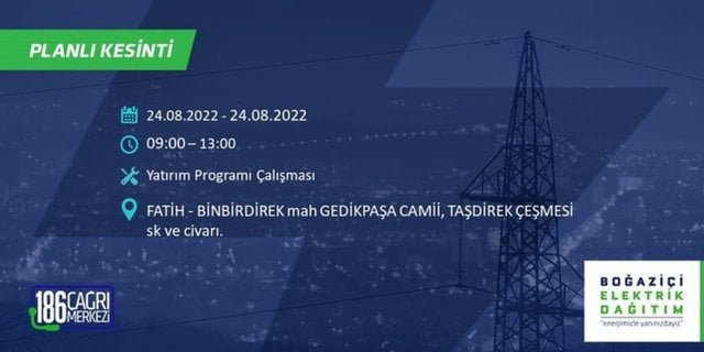 BEDAŞ elektrik kesintisini duyurdu. İstanbul'un yarısı karanlıkta kalacak 21