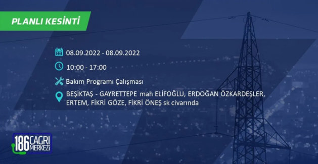 İstanbul'da 10 saatlik elektrik kesintisi: Hangi ilçeler karanlıkta kalacak 32