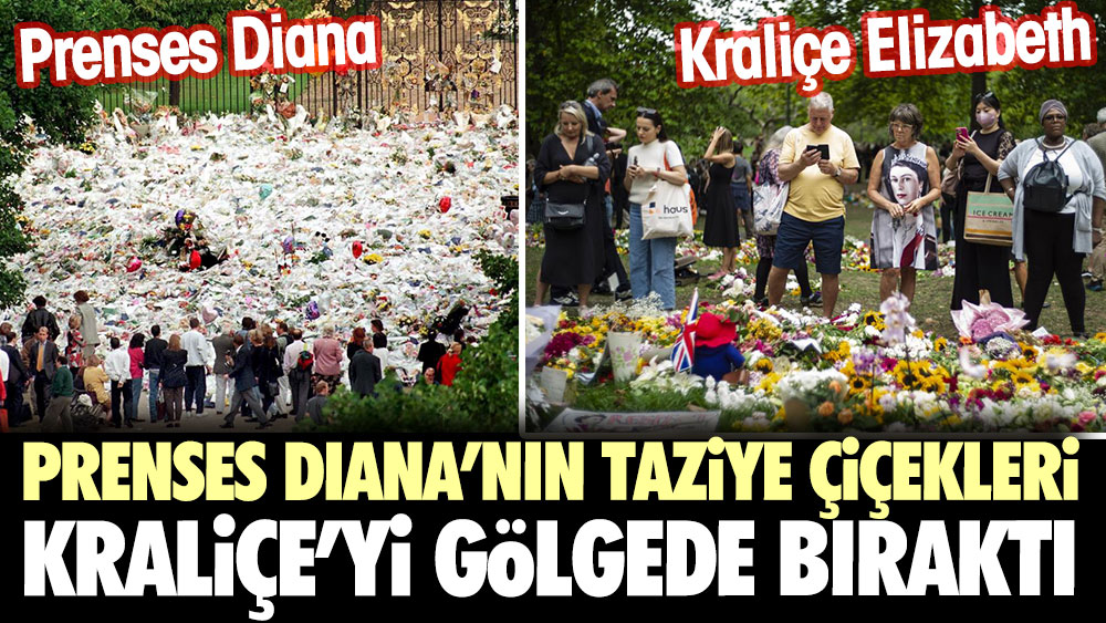 İngiliz basını kıyasladı.Prenses Diana’nın taziye çiçekleri Kraliçe’yi gölgede bıraktı 1