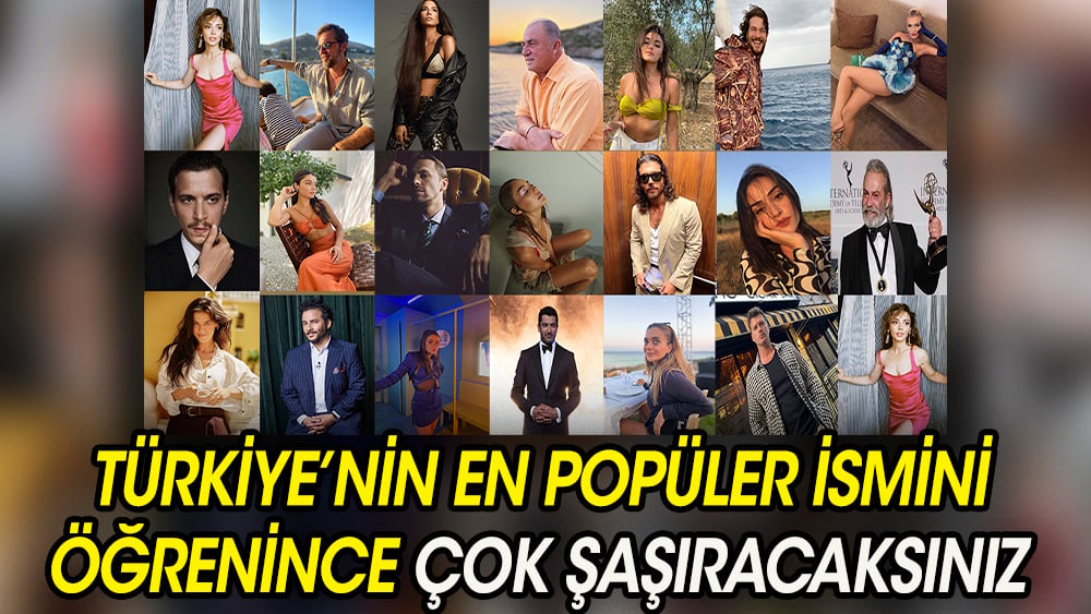 Türkiye'nin en popüler ismini öğrenince çok şaşıracaksınız 1