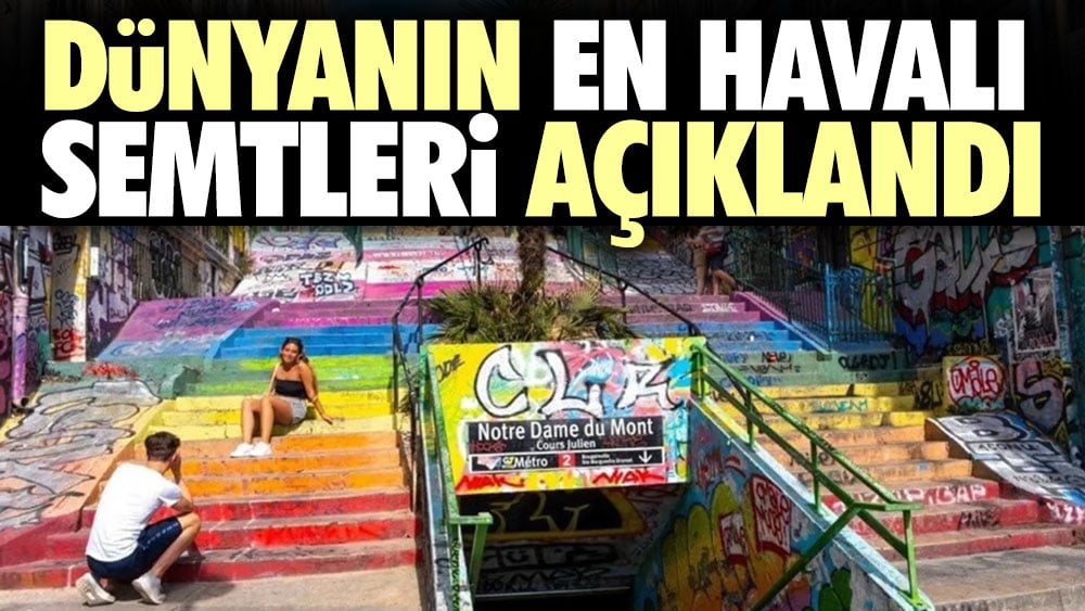 Dünyanın en havalı semtleri açıklandı 1