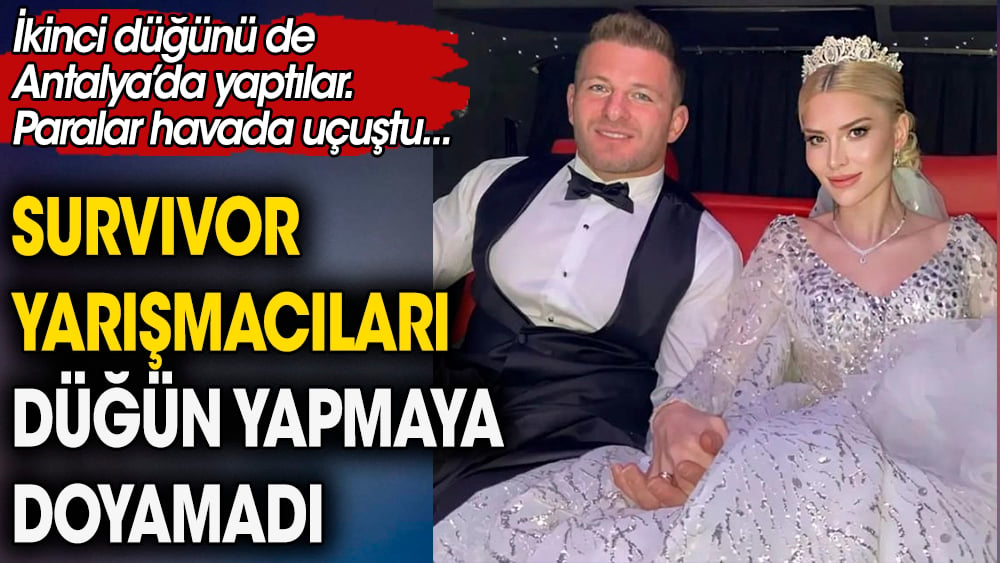 Survivor yarışmacıları düğün yapmaya doyamadı. İkinci düğünü de Antalya'da yaptılar, paralar havada uçuştu 1