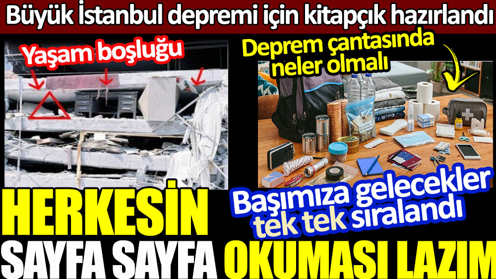 İstanbul'da olası 7.5'luk deprem için kitapçık hazırlandı. Başımıza gelecekler tek tek sıralandı 1