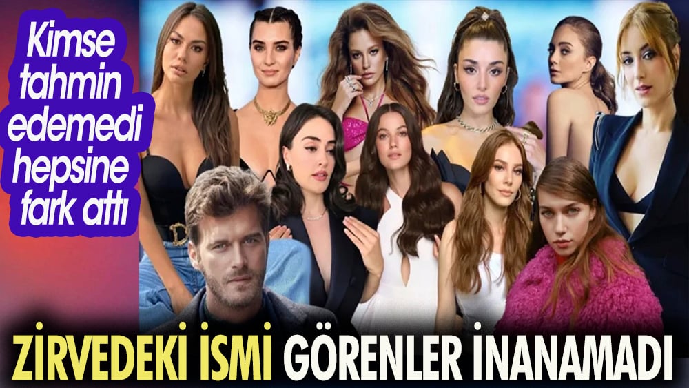 Zirvedeki ismi görenler inanamadı. Kimse tahmin edemedi hepsine fark attı 1