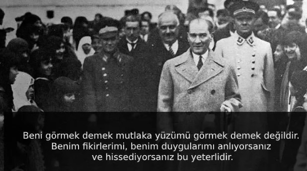 Mustafa Kemal Atatürk'ün hayatınızı değiştirecek 5 sözü 49
