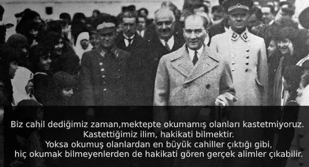 Mustafa Kemal Atatürk'ün hayatınızı değiştirecek 5 sözü 43