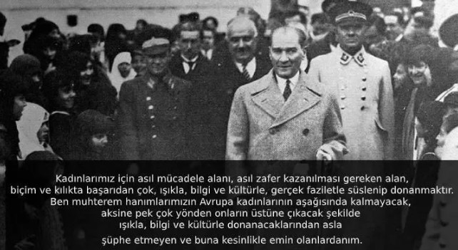 Mustafa Kemal Atatürk'ün hayatınızı değiştirecek 5 sözü 37