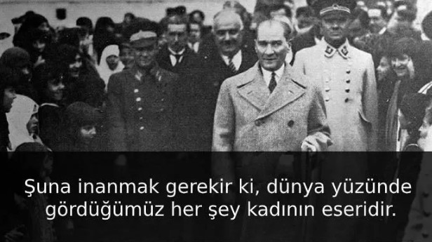 Mustafa Kemal Atatürk'ün hayatınızı değiştirecek 5 sözü 30