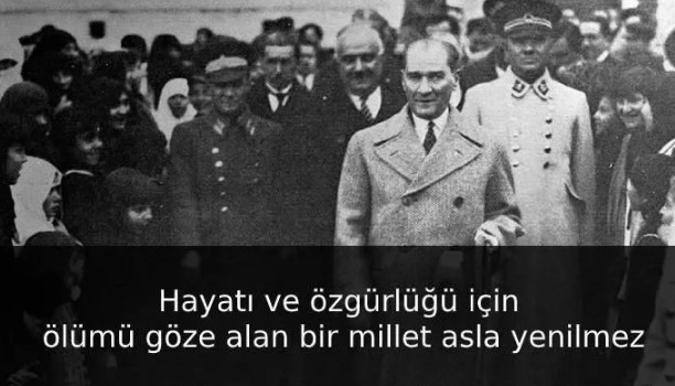 Mustafa Kemal Atatürk'ün hayatınızı değiştirecek 5 sözü 29
