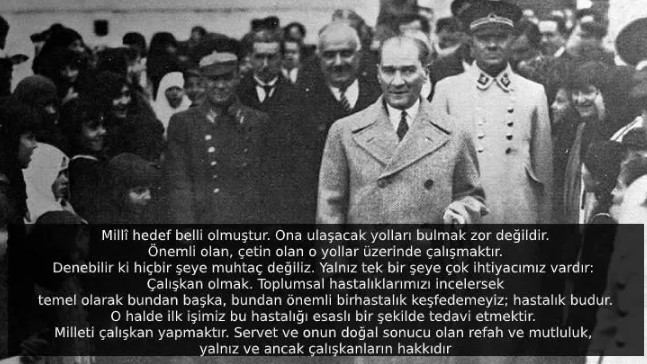 Mustafa Kemal Atatürk'ün hayatınızı değiştirecek 5 sözü 26