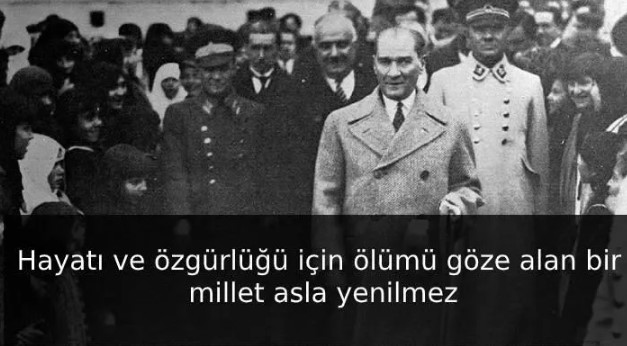 Mustafa Kemal Atatürk'ün hayatınızı değiştirecek 5 sözü 16
