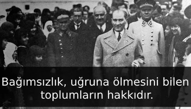 Mustafa Kemal Atatürk'ün hayatınızı değiştirecek 5 sözü 19