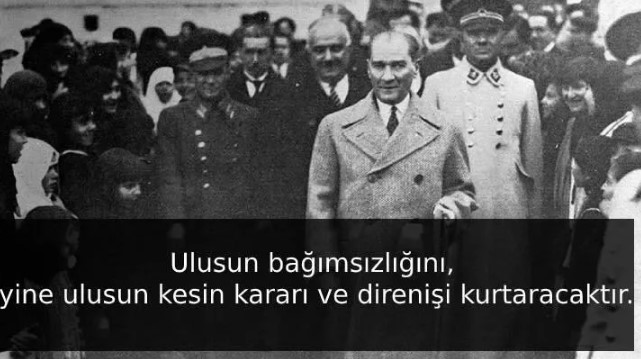Mustafa Kemal Atatürk'ün hayatınızı değiştirecek 5 sözü 15