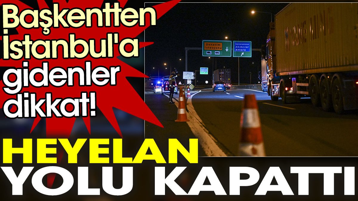 Ankara'dan İstanbul'a gidenler dikkat! Heyelan yolu kapattı