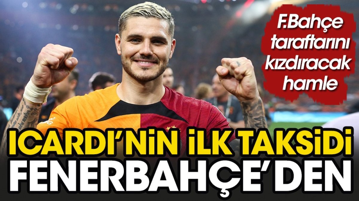 Icardi'nin transfer taksidini Fenerbahçe ödeyecek