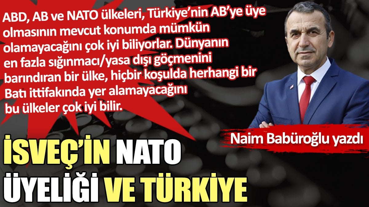 İsveç’in NATO üyeliği ve Türkiye