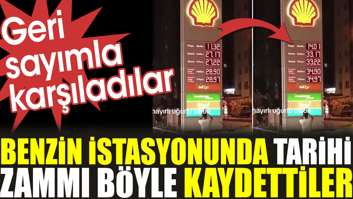 Benzin istasyonunda tarihi zammı geri sayım ile karşıladılar