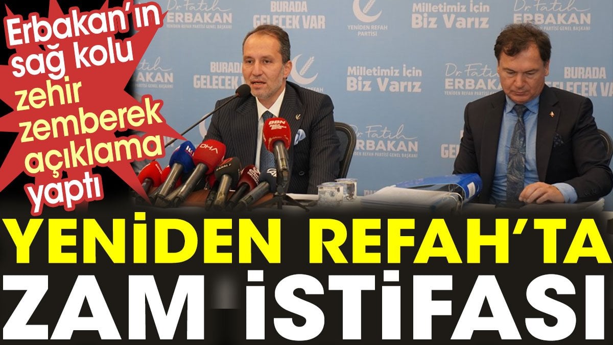 Yeniden Refah Partisi’nde zam istifası