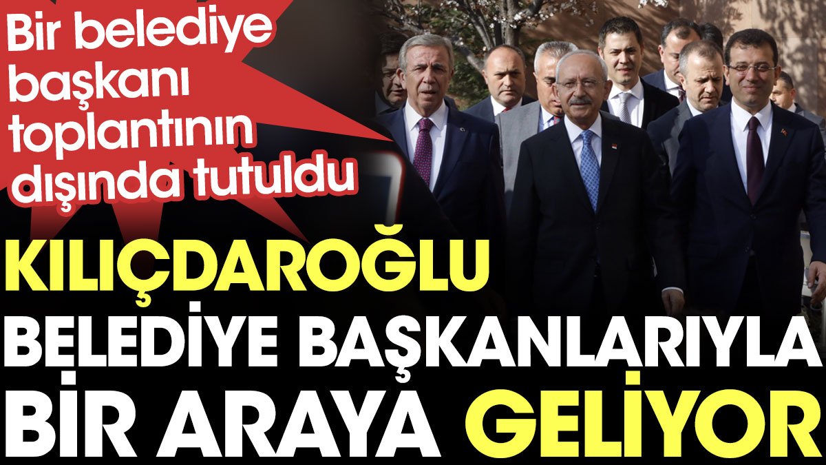 CHP'de hareketli günler: Kılıçdaroğlu belediye başkanlarıyla bir araya gelecek