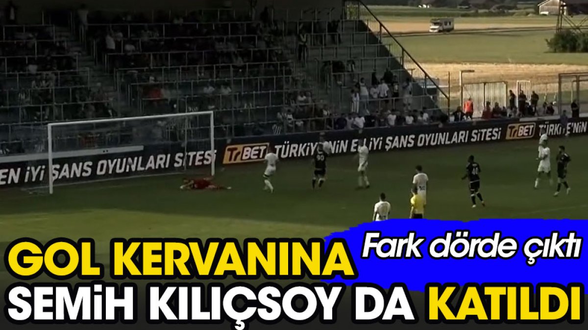 Gol kervanına Semih Kılıçsoy da katıldı. Beşiktaş farkı dörde çıkardı