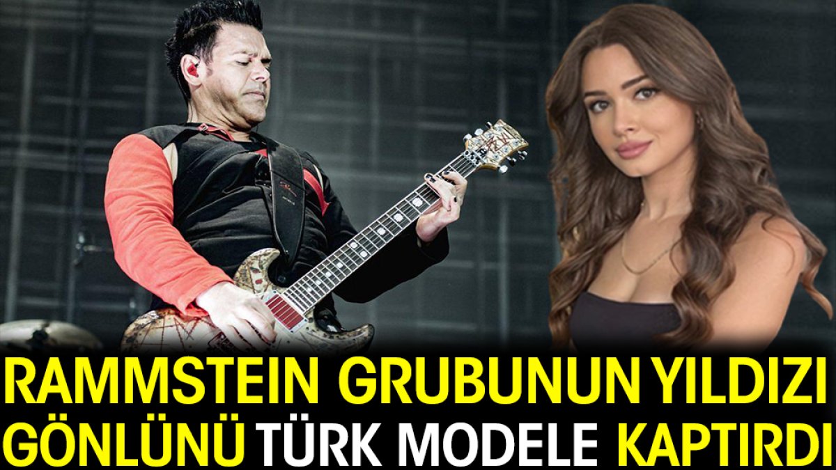 Rammstein grubunun yıldızı gönlünü Türk modele kaptırdı