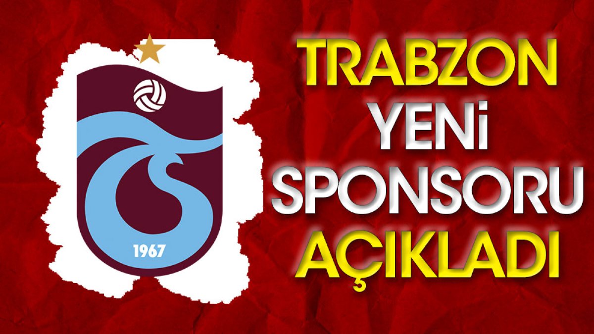 Trabzonspor'un yeni sponsoru açıklandı