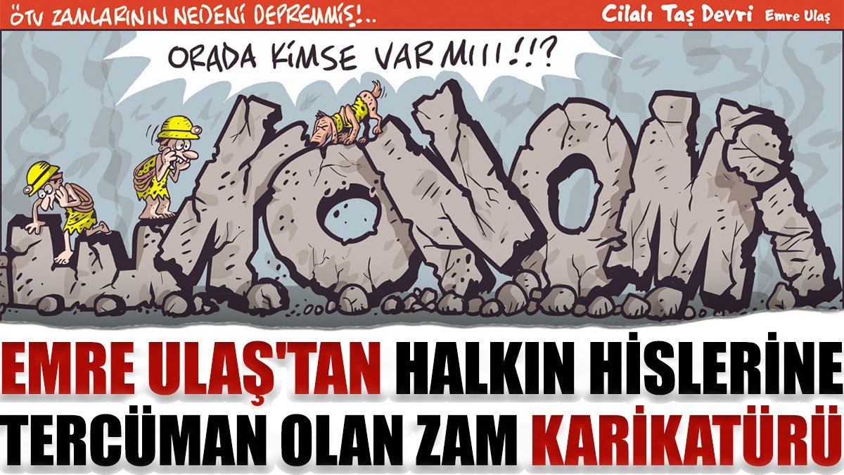 Emre Ulaş'tan halkın hislerine tercüman olan zam karikatürü