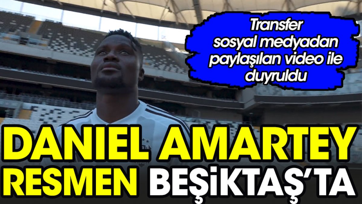 Beşiktaş Amartey'i sosyal medyadan duyurdu