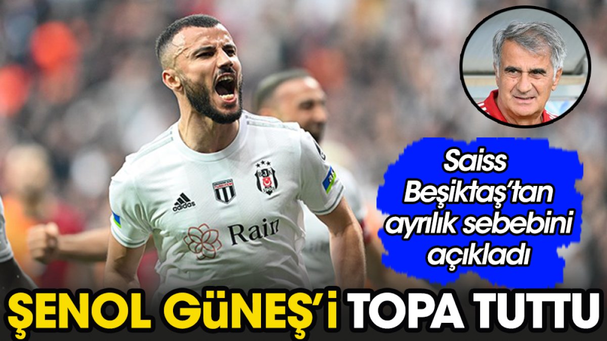 Roman Saiss Şenol Güneş'i topa tuttu. Takımdan ayrılık sebebini açıkladı