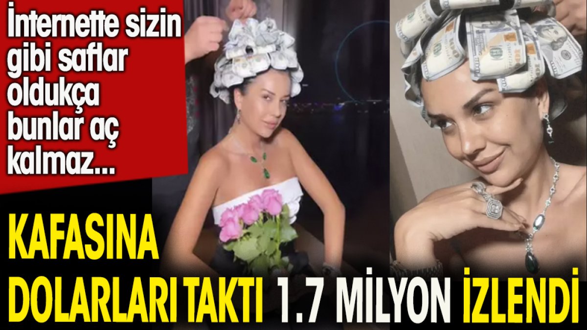 Kafasına dolarları taktı 1.7 milyon izlendi