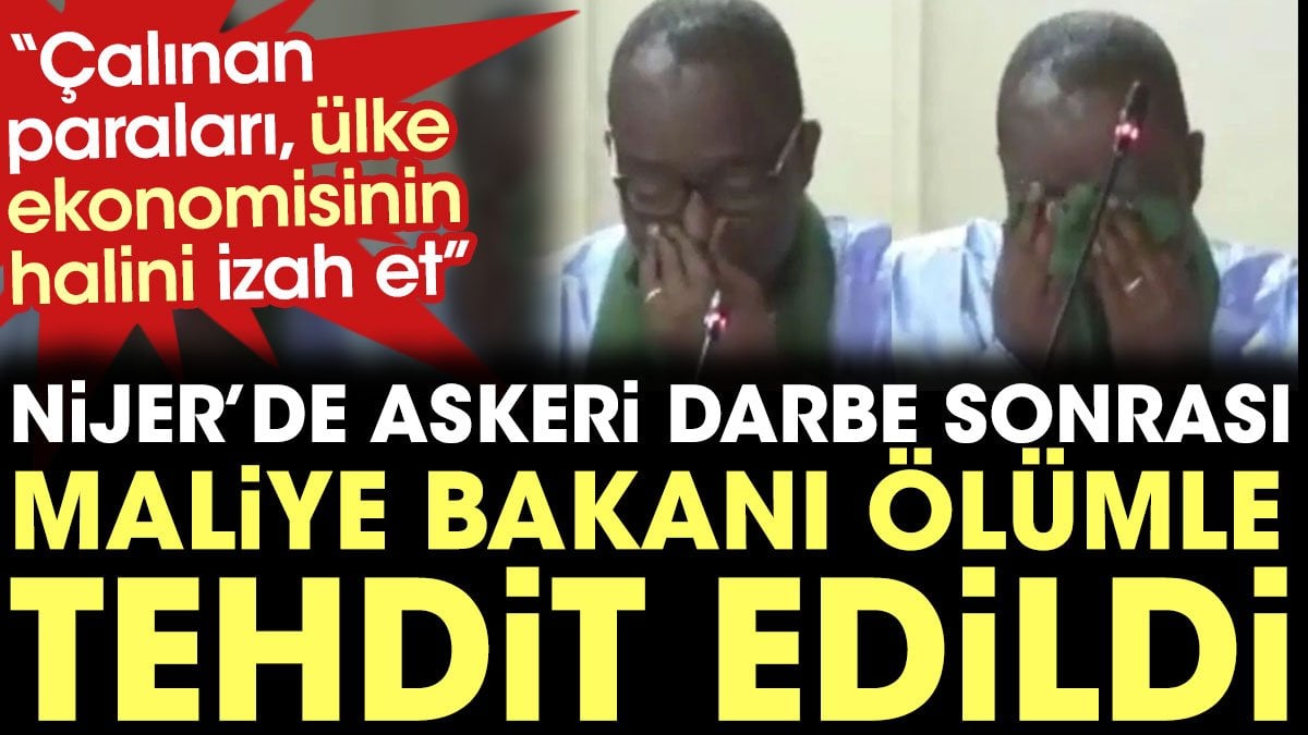 Nijer'de askeri darbe sonrası Maliye Bakanı ölümle tehdit edildi: Çalınan paraları, ülke ekonomisinin halini izah et