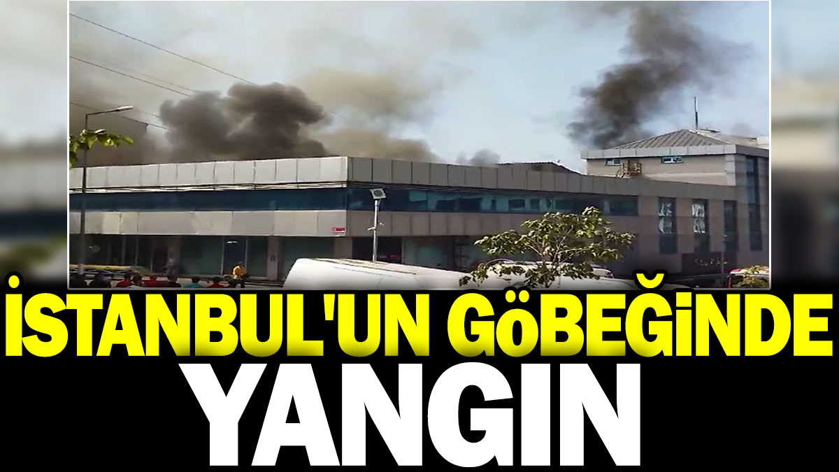 İstanbul'un göbeğinde yangın
